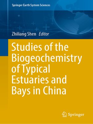 cover image of Studies of the Biogeochemistry of Typical Estuaries and Bays in China